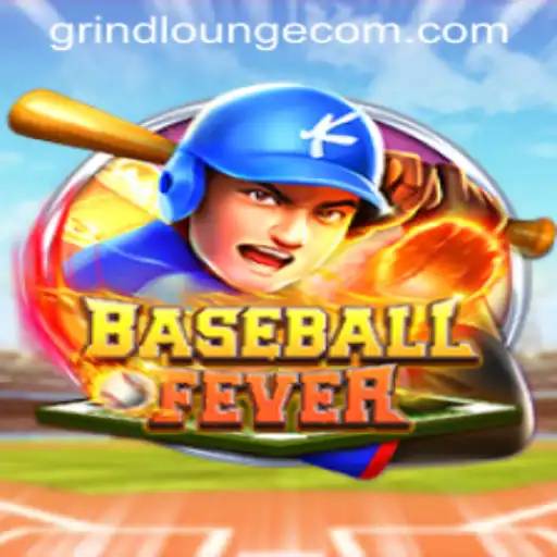 Exploring BaseballFever at the Grind Lounge Casino
