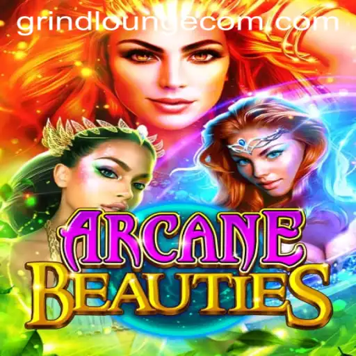 Discover the Magical World of ArcaneBeauties in Grind Lounge Casino