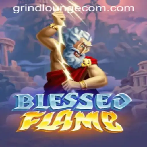 Delve into the Dynamic World of BlessedFlame at Grind Lounge Casino